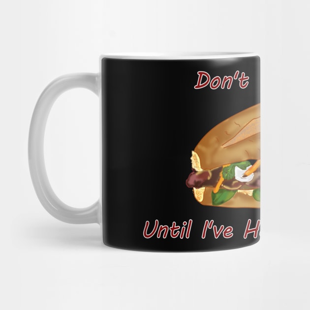 Don't Talk to Me Until I've Had My Bánh Mì!  (For the Bánh Mì lover) by AZNSnackShop